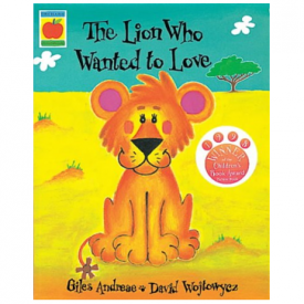 The Lion Who Wanted to Love