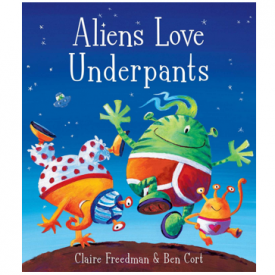 Aliens Love Underpants!